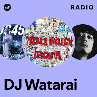 DJ Watarai | Spotify