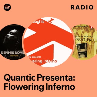 洋楽 Quantic Presenta Flowering Inferno Dog With a Rope (Quantic Presenta Flowering Inferno) - Album by