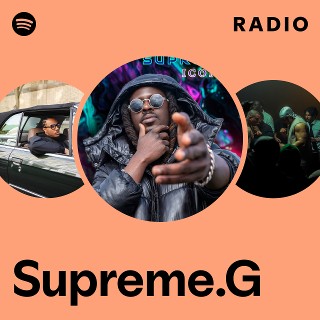 Supreme.G | Spotify