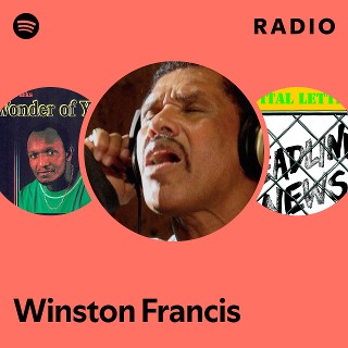 Winston Francis | Spotify
