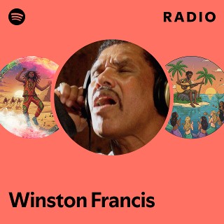 Winston Francis | Spotify