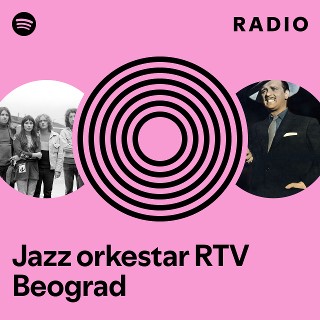 Jazz orkestar RTV Beograd | Spotify