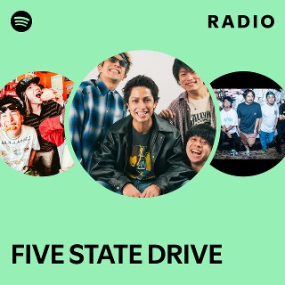 FIVE STATE DRIVE | Spotify