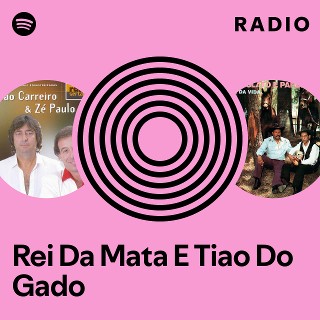 Imagem de Rei da Mata e Tião do Gado