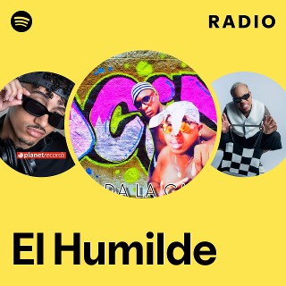 El Humilde Radio | Spotify Playlist