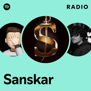 Sanskar Radio Spotify Playlist