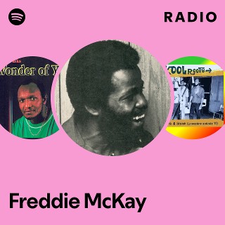 Freddie McKay | Spotify