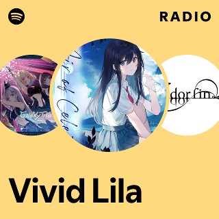 Vivid Lila | Spotify