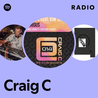 Craig C | Spotify