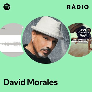 David Morales | Spotify