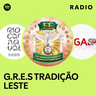 Imagem de G.R.E.S Tradição Leste