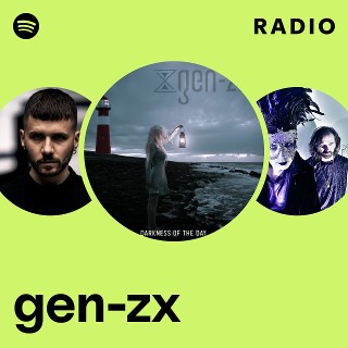 gen-zx | Spotify