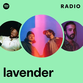 直営店に限定 lavender Spotify | ミュージシャン