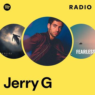 Jerry G | Spotify