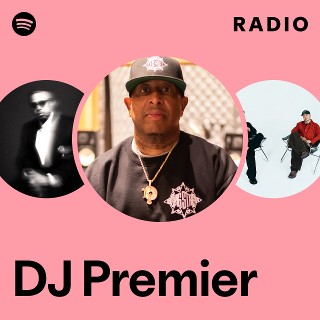 DJ Premier | Spotify