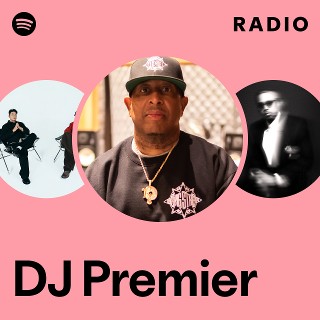 DJ Premier | Spotify
