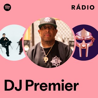 DJ Premier | Spotify
