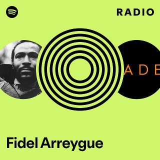 Fidel Arreygue Radio | Spotify Playlist