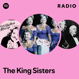 The King Sisters | Spotify