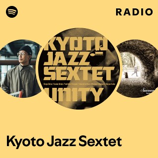 Kyoto Jazz Sextet – Unity – 2 x Vinyl (LP, Album), 2017