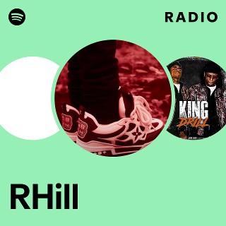 RHill Radio | Spotify Playlist