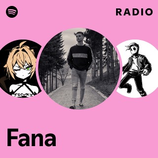 Fana Radio Spotify Playlist