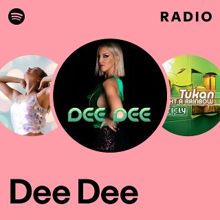 Dee Dee | Spotify