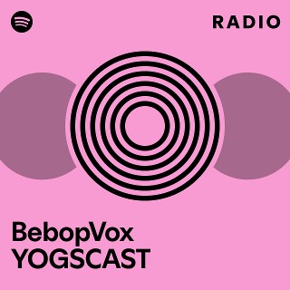 Imagem de BebopVox YOGSCAST