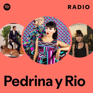 Imagem de Pedrina y Rio