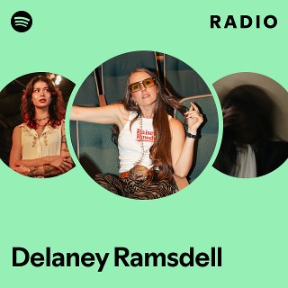 Delaney Ramsdell Radio | Spotify Playlist