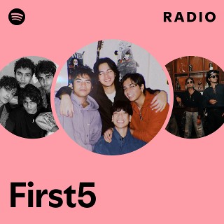 First5 Radio - playlist by Spotify | Spotify