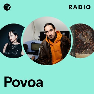 Povoa | Spotify