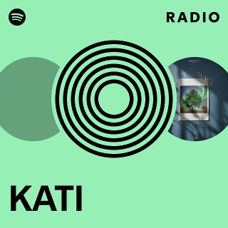 KATI Radio | Spotify Playlist