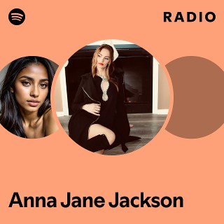 Anna Jane Jackson | Spotify