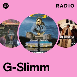 G-Slimm | Spotify