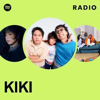 KIKIの曲を聴く | Spotify