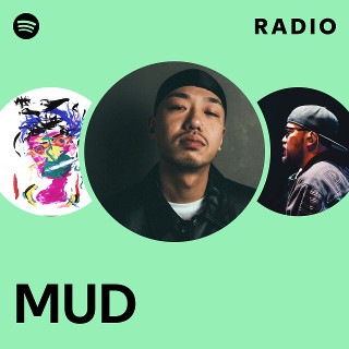 MUD | Spotify