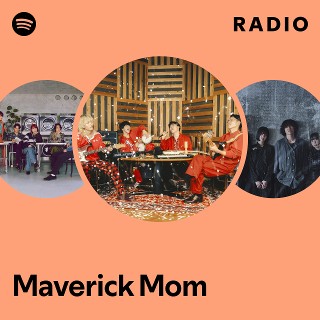 Maverick Mom | Spotify