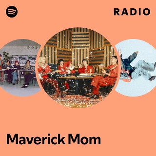 Maverick Mom | Spotify