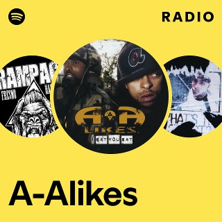 A-Alikes | Spotify