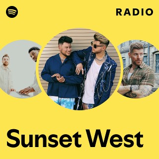 Sunset West | Spotify