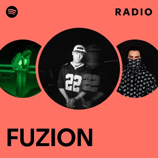 FUZION Radio | Spotify Playlist