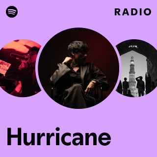 Hurricane | Spotify