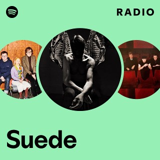 Suede | Spotify