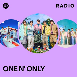 ONE N' ONLY | Spotify