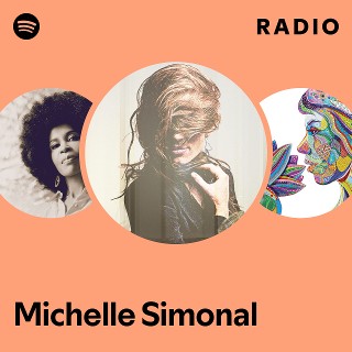 Michelle Simonal Radio | Spotify Playlist