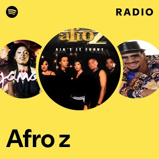 ミュージシャン Afro Afro z | Spotify