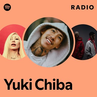 Yuki Chiba | Spotify