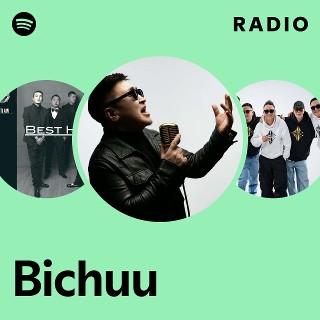 Bichuu Radio | Spotify Playlist