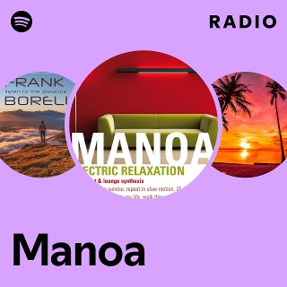 ミュージシャン manoa Manoa | Spotify